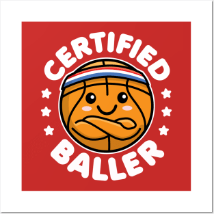 Certified Baller Cute Kawaii Basketball Design Posters and Art